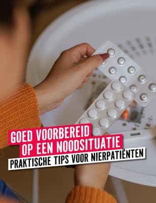 Goed voorbereid op een noodsituatie als nierpatiënt